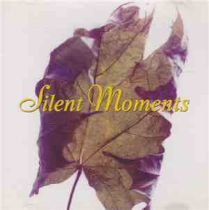 Various - Silent Moments