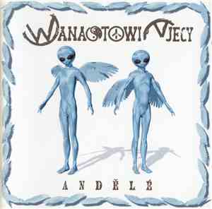Wanastowi Vjecy - Andělé