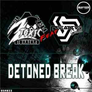 2Toxic Feat Creative Sound  - Detoned Break