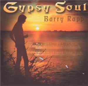 Barry Rapp - Gypsy Soul