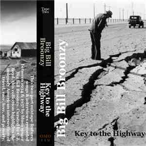 Big Bill Broonzy - Key To The Highway (Volume 2)