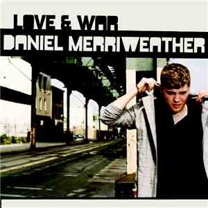 Daniel Merriweather - Love & War