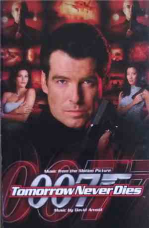 David Arnold - Tomorrow Never Dies (Music From The Motion Picture)