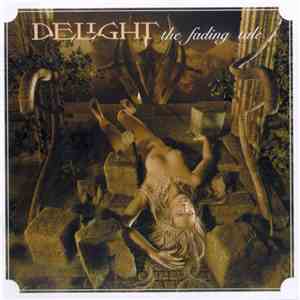Delight  - The Fading Tale