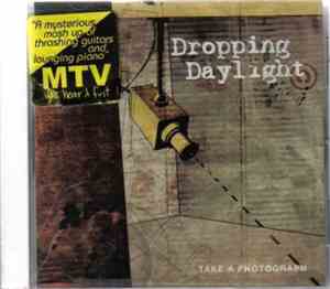 Dropping Daylight - Take A Photograph