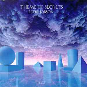 Eddie Jobson - Theme Of Secrets