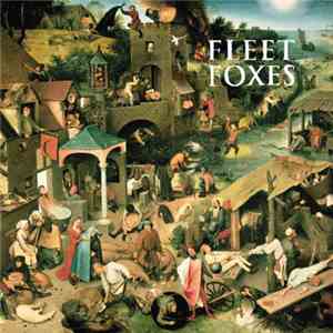 Fleet Foxes - Fleet Foxes