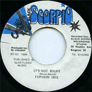 Fondon Irie - It's Not Right