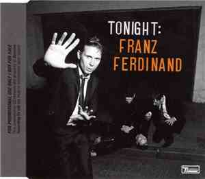 Franz Ferdinand - Tonight: Franz Ferdinand