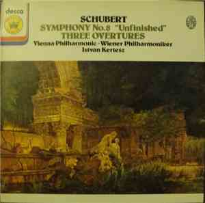 Franz Schubert, Wiener Philharmoniker, István Kertész - Symphony No 8 In B Minor 