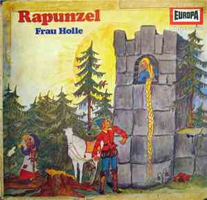 Gebrüder Grimm - Rapunzel / Frau Holle