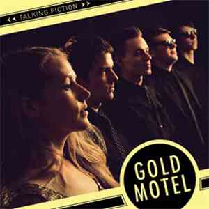 Gold Motel - Talking Fiction