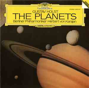 Gustav Holst - Berliner Philharmoniker • Herbert von Karajan - The Planets