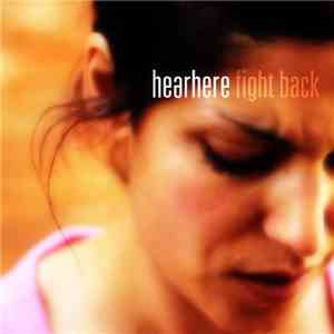 Hearhere - Fight Back