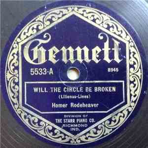 Homer Rodeheaver - Will The Circle Be Broken / Beautiful Isle Of Somewhere