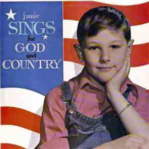 Jamie Burghardt - Jamie Sings For God And Country