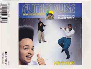 Kid 'N' Play - Funhouse (The House We Dance In)
