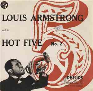 Louis Armstrong & His Hot Five - Louis Armstrong And His Hot Five No. 2