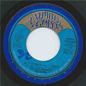Love Unlimited Orchestra, The - Do It To The Music... Please