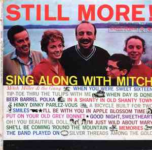 Mitch Miller And The Gang - Still More Sing Along With Mitch
