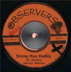 Monty Malibu - Strong Man Medley