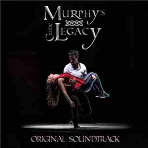 Murphy's Celtic Legacy - Original Soundtrack