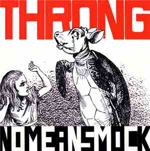 Nomeansmock - Throng