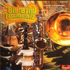 Orchester Kurt Edelhagen - Big Band Fascination '72