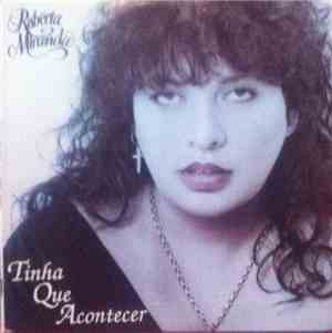 Roberta Miranda - Tinha Que Aconteçer