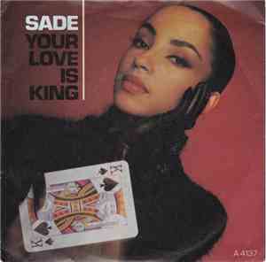 Sade - Your Love Is King