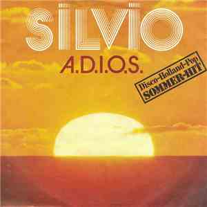 Silvio  - A.D.I.O.S.