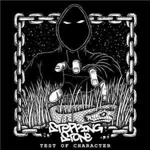 Stepping Stone  - Test of Character