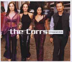 The Corrs - Irresistible