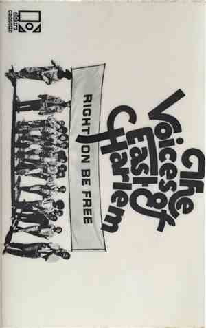 The Voices Of East Harlem - Right On Be Free