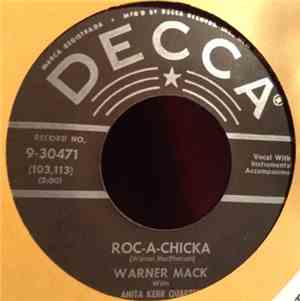 Warner Mack With Anita Kerr Quartet - Roc-A-Chicka / Since I Lost You