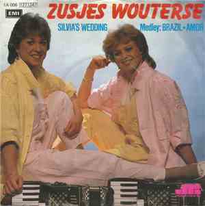 Zusjes Wouterse - Silvia's Wedding / Medley: Brazil - Amor