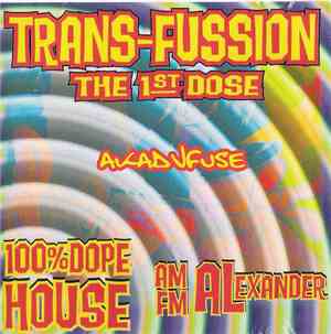 AM/FM Alexander - Trans-Fussion - The 1st Dose