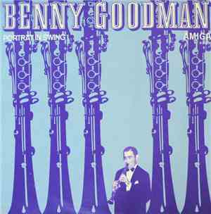 Benny Goodman - Porträt In Swing