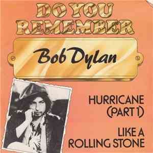 Bob Dylan - Hurricane (Part 1) / Like A Rolling Stone