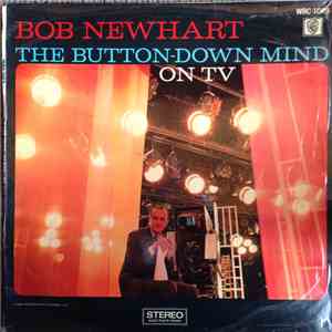Bob Newhart - The Button-Down Mind On TV