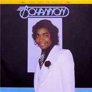Bohannon - Too Hot To Hold