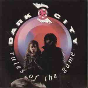 Dark City  - Rules Of The Game