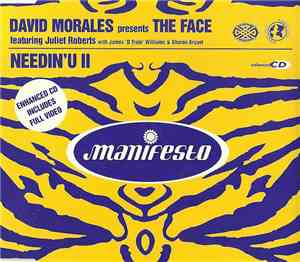 David Morales Presents The Face  - Needin' U II