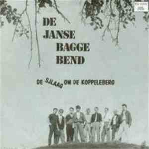De Janse Bagge Bend - De Sjlaag Om De Koppelberg