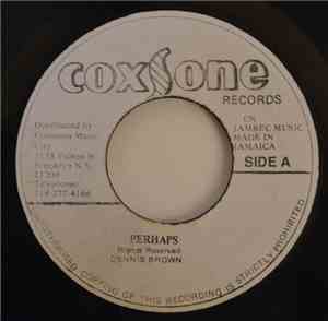 Dennis Brown - Perhaps