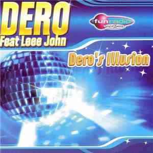 Dero Feat Leee John - Dero's Illusion