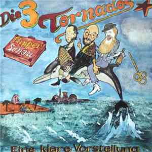 Die 3 Tornados - Flipperschau - Eine Klare Vorstellung