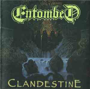 Entombed - Clandestine