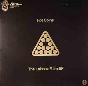 Hot Coins - The Laissez Faire EP