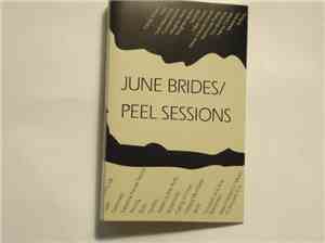 June Brides - The Peel Sessions